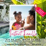 Vacances d'été : l'Instant Famille est de retour avec ses animations !
