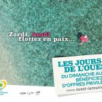 Découvrez notre OFFRE DÉKALÉE valable jusqu'au 30 septembre avec l'Office de Tourisme de l'Ouest